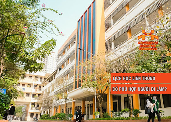lich hoc lien thong dai hoc giao thong van tai ha noi co phu hop nguoi di lam 2